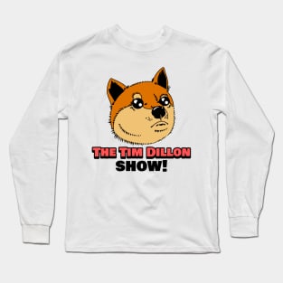 The Tim Dillon Show Sad Puppy Long Sleeve T-Shirt